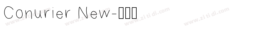 Conurier New字体转换